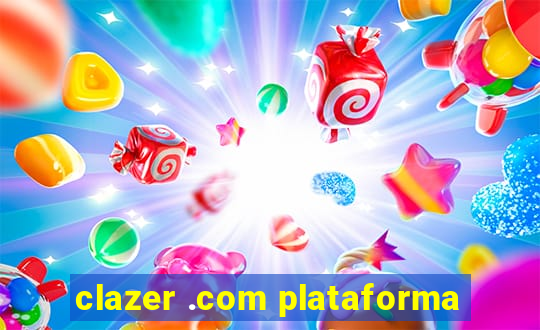 clazer .com plataforma